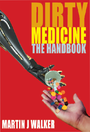 Dirty Medicine Handbook